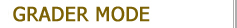 Grader Mode
